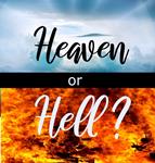 Heaven or Hell