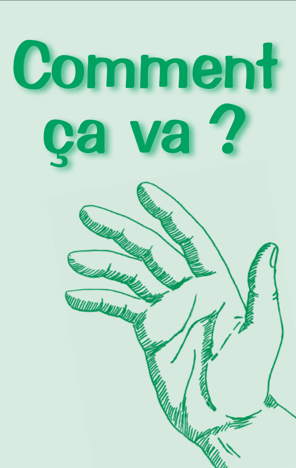 Comment ça va ? نمایش تصویر