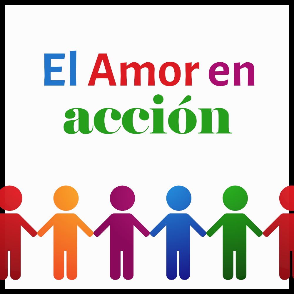 El amor en acción Mostrar imagen