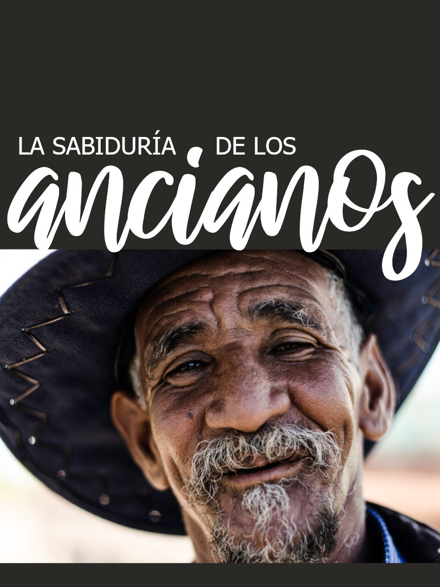 La sabiduría de los ancianos Mostrar imagen