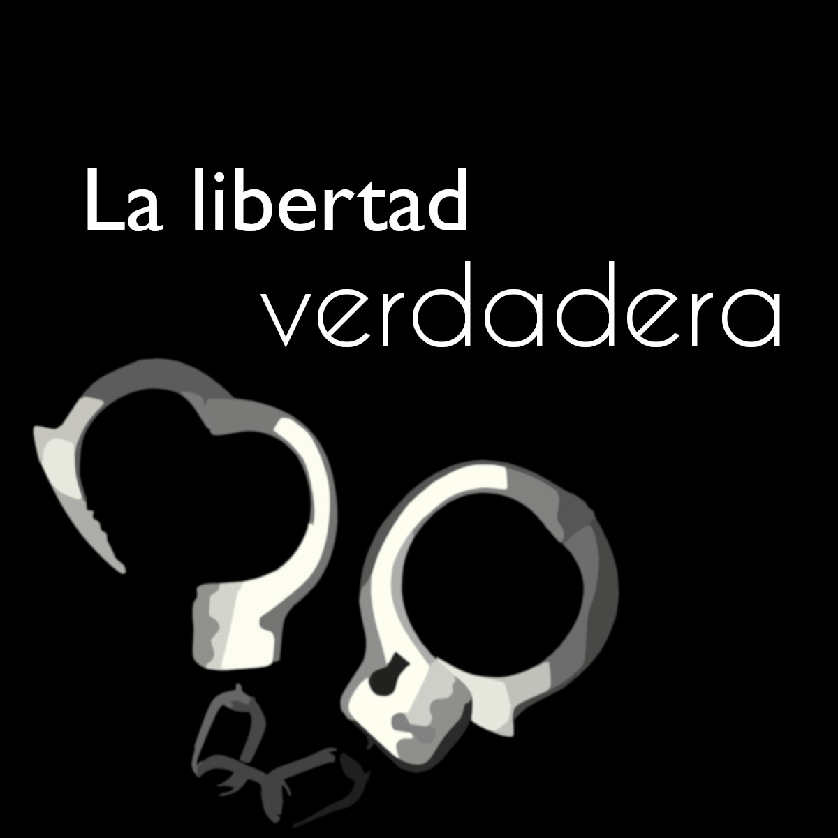 La libertad verdadera Mostrar imagen