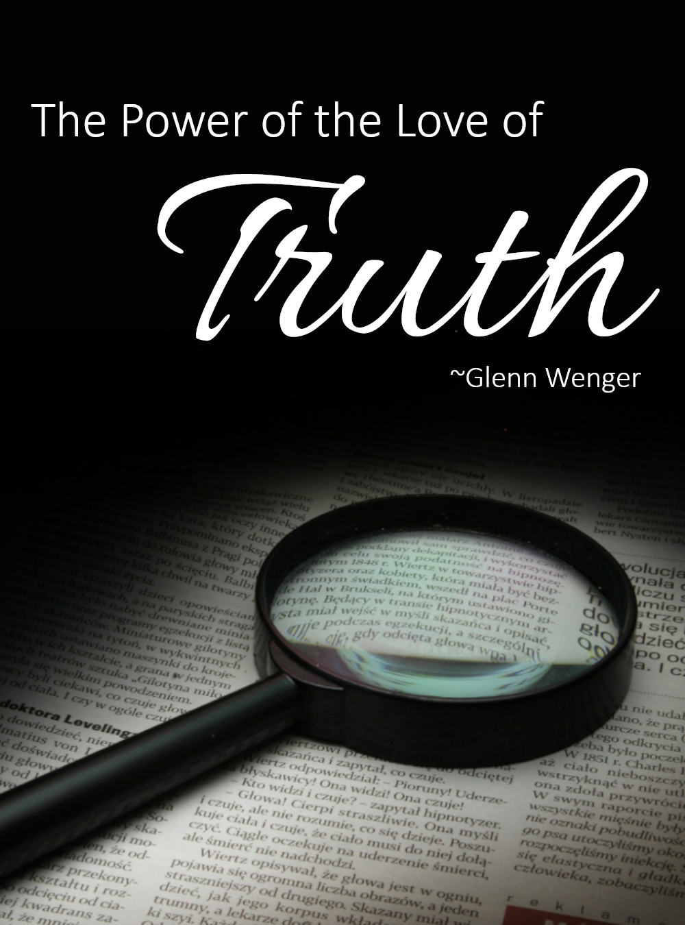 The Power of the Love of Truth Display Image
