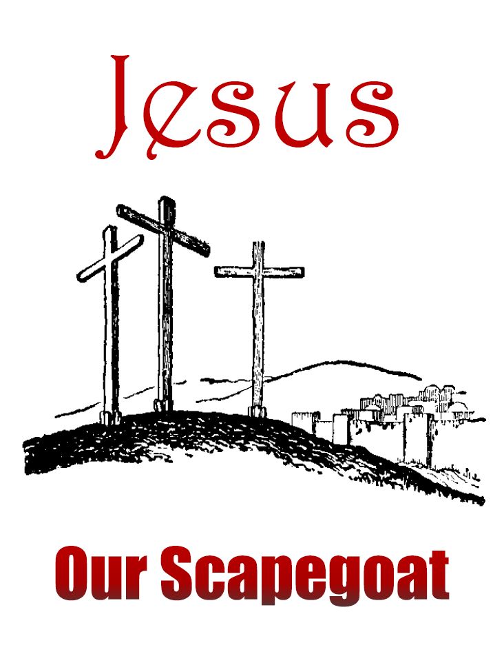 Jesus Our Scapegoat Display Image
