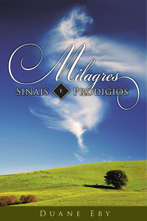 Milagres, sinais, e prodigios Exibição de imagem