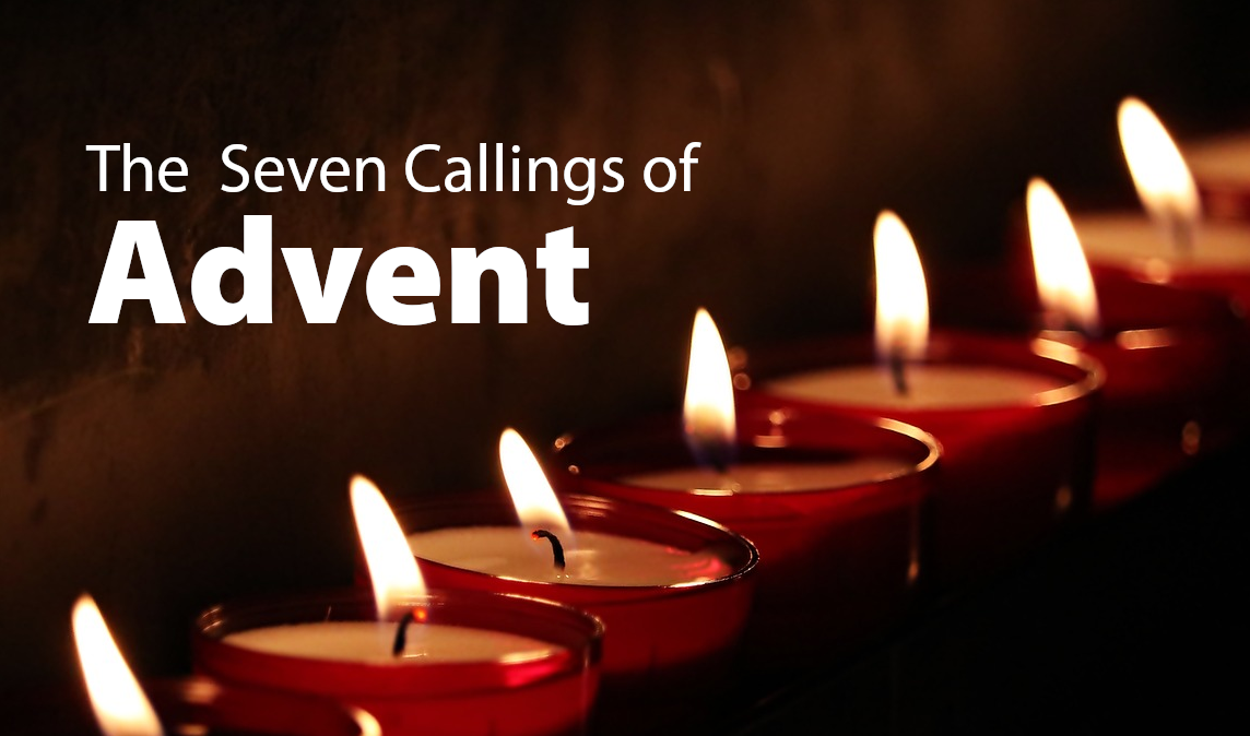 The Seven Callings of Advent Display Image
