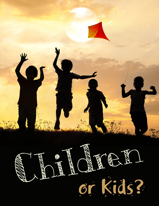 Children or Kids? Display Image