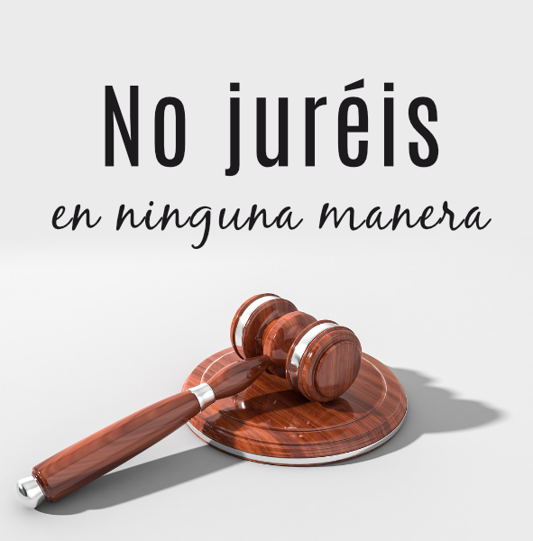 No juréis en ninguna manera Mostrar imagen