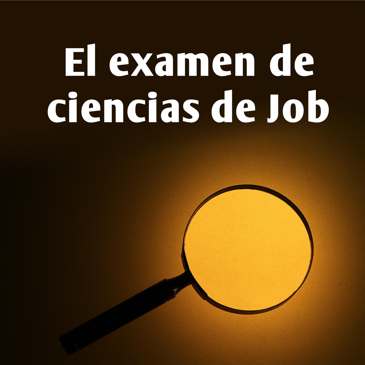 El examen de ciencias de Job