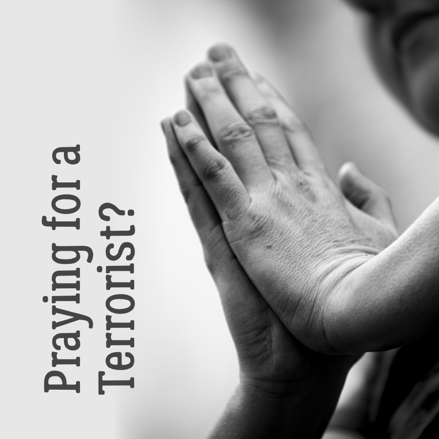 Praying for a Terrorist? Display Image