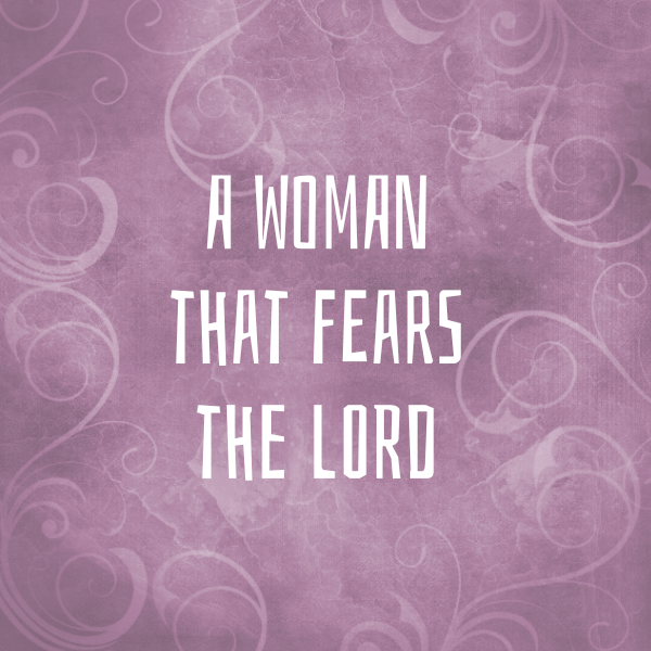 A Woman that Fears the Lord Display Image