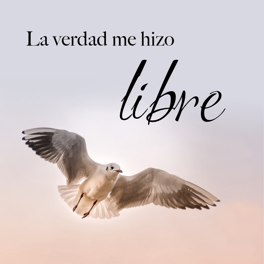 La verdad me hizo libre