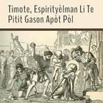 Timote, Espirityèlman Li Te Pitit Gason Apòt Pòl  Afiche Imaj