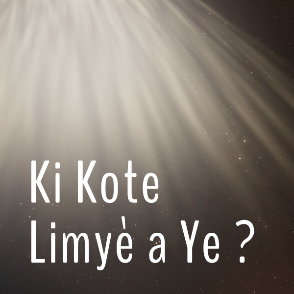 Ki Kote Limyè a Ye ?  Afiche Imaj