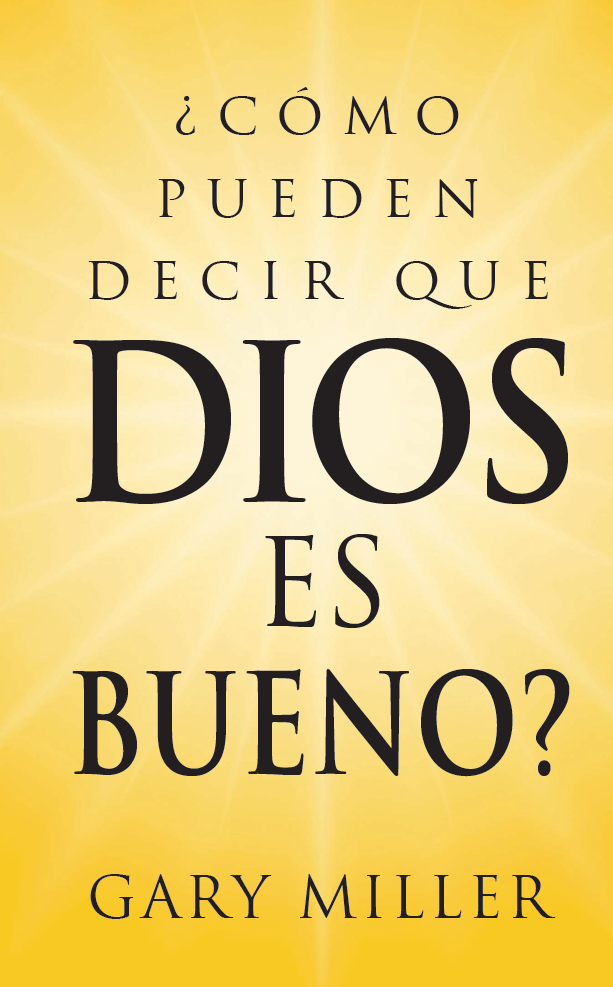 ¿Cómo pueden decir que Dios es bueno?  Mostrar imagen