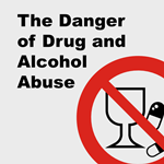 The Danger of Drug and Alcohol Abuse Display Image
