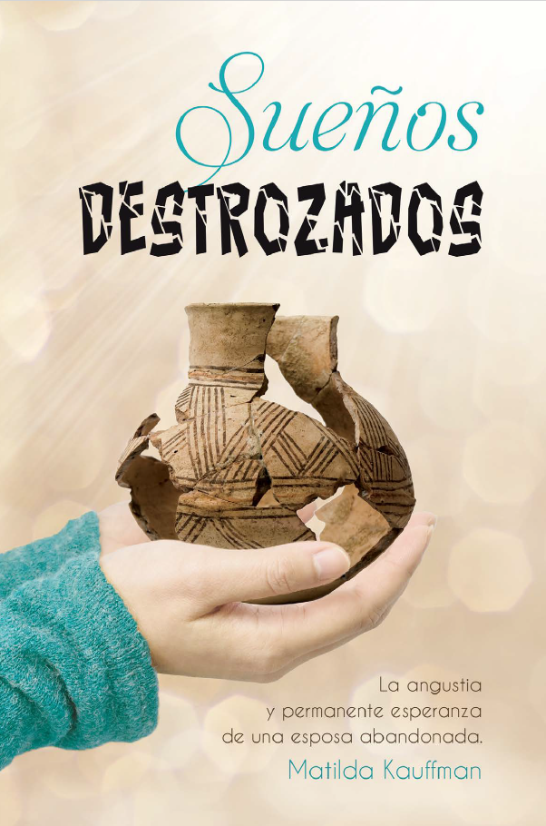 Los sueños destrozados