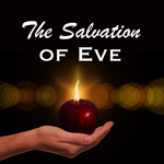 The Salvation of Eve Display Image