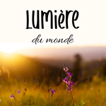 Lumière du monde Afficher l'Image