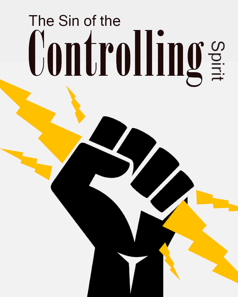 The Sin of the Controlling Spirit Display Image