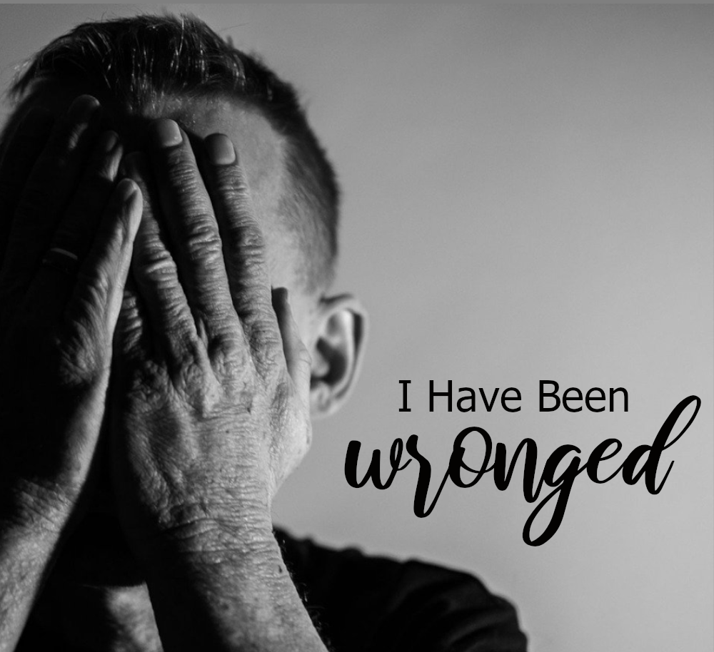 I Have Been Wronged Display Image