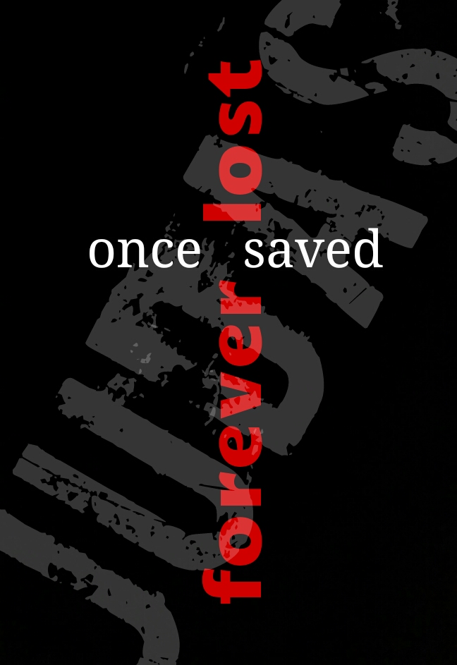 Judas; Once Saved, Forever Lost Display Image