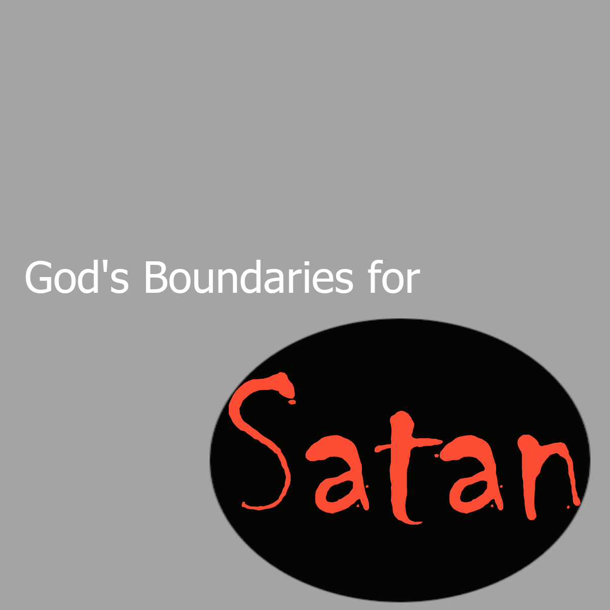 God's Boundaries for Satan Display Image