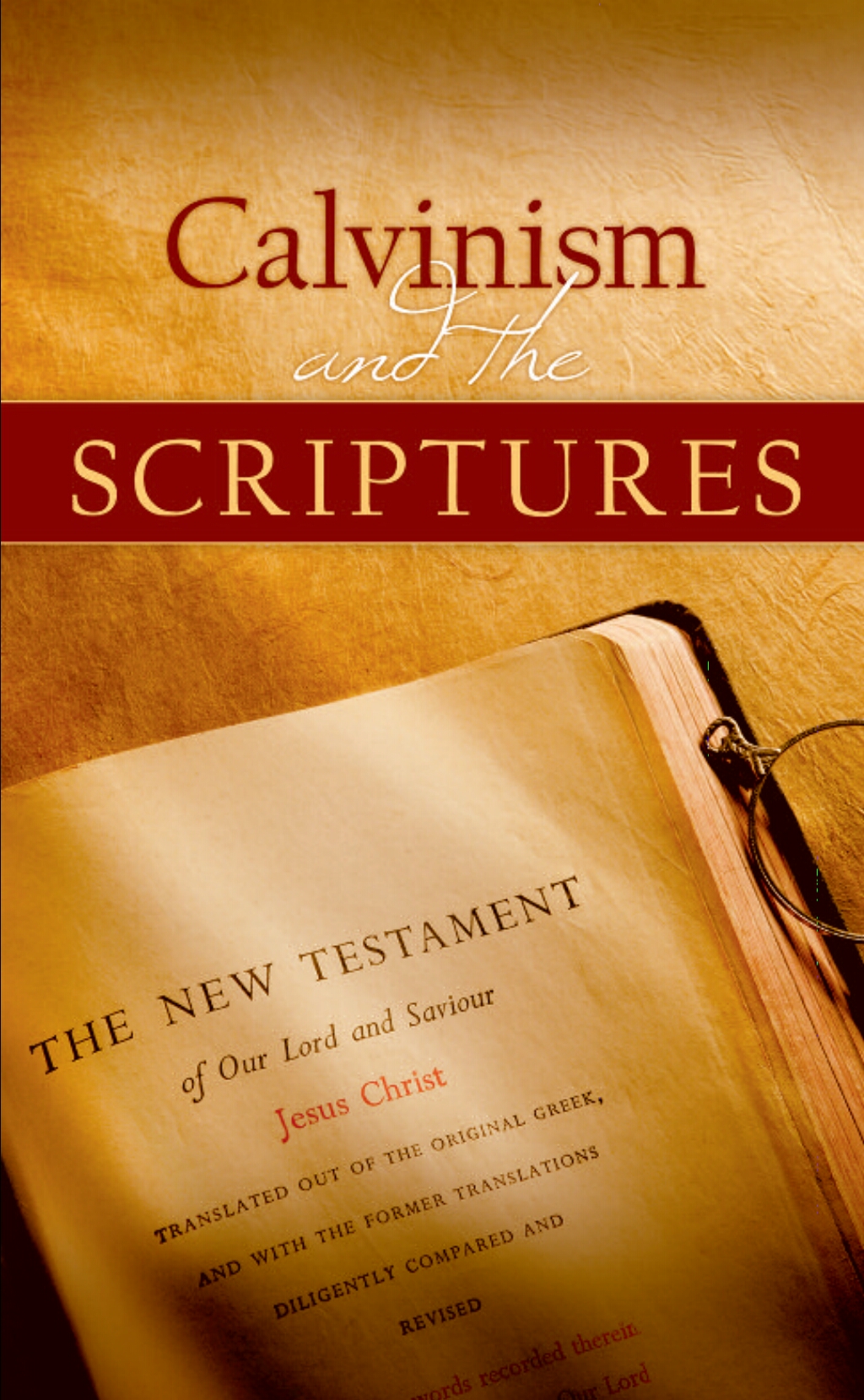 Calvinism and the Scriptures Display Image