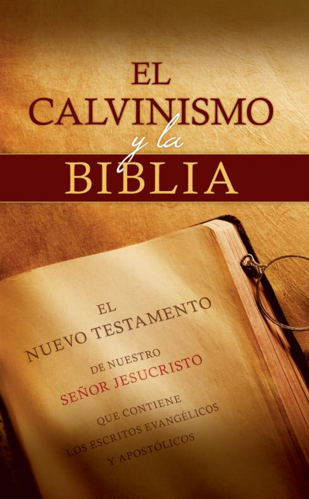 El Calvinismo y la Biblia Mostrar imagen