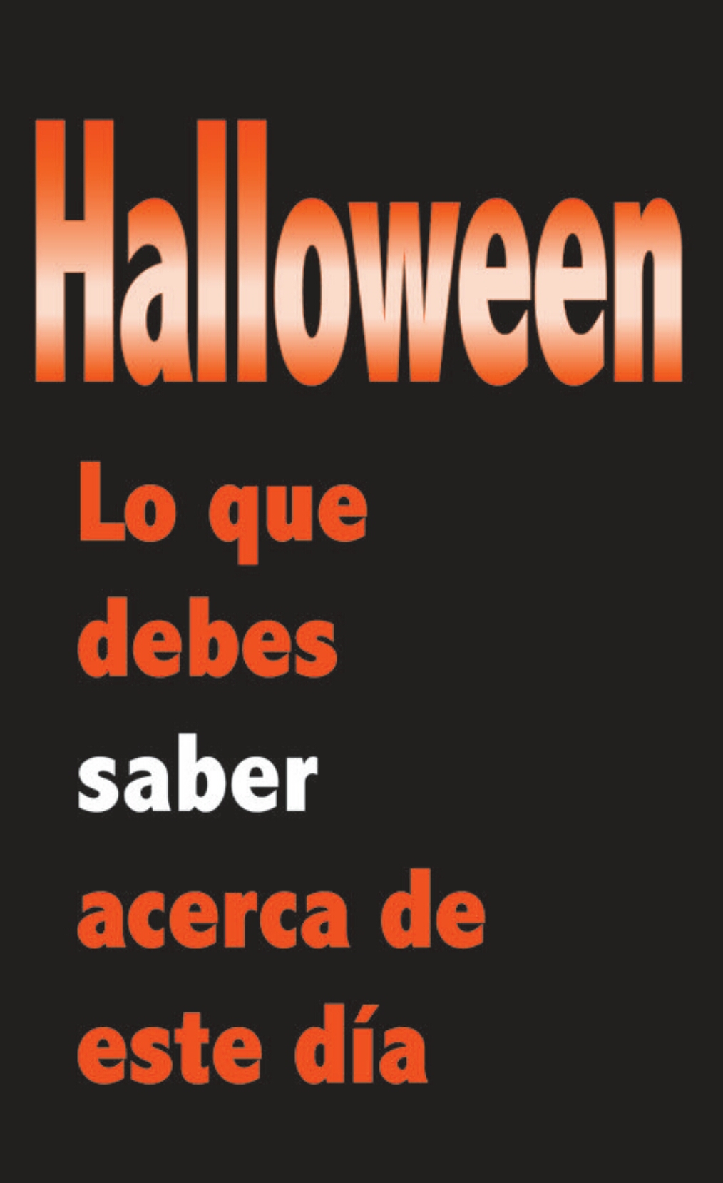 Halloween: Lo que debes saber acerca de este día Mostrar imagen