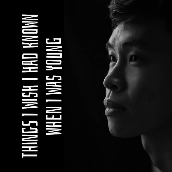 Things I Wish I Had Known When I Was Young Display Image