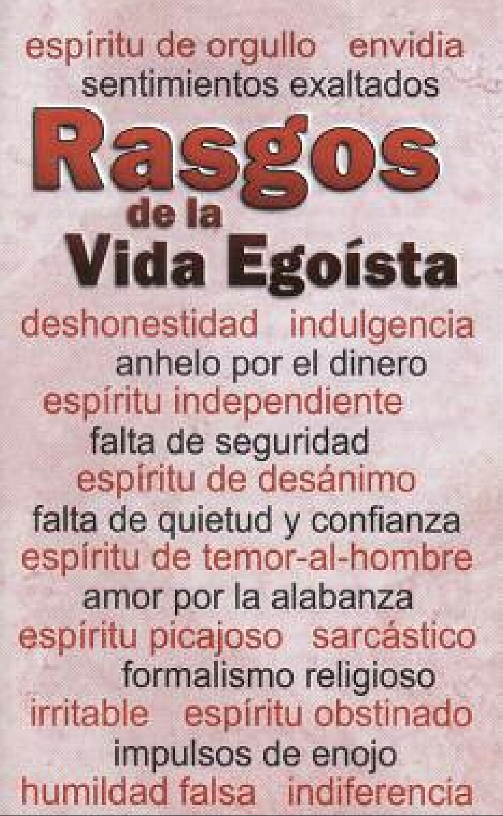 Rasgos de la vida egoísta Mostrar imagen